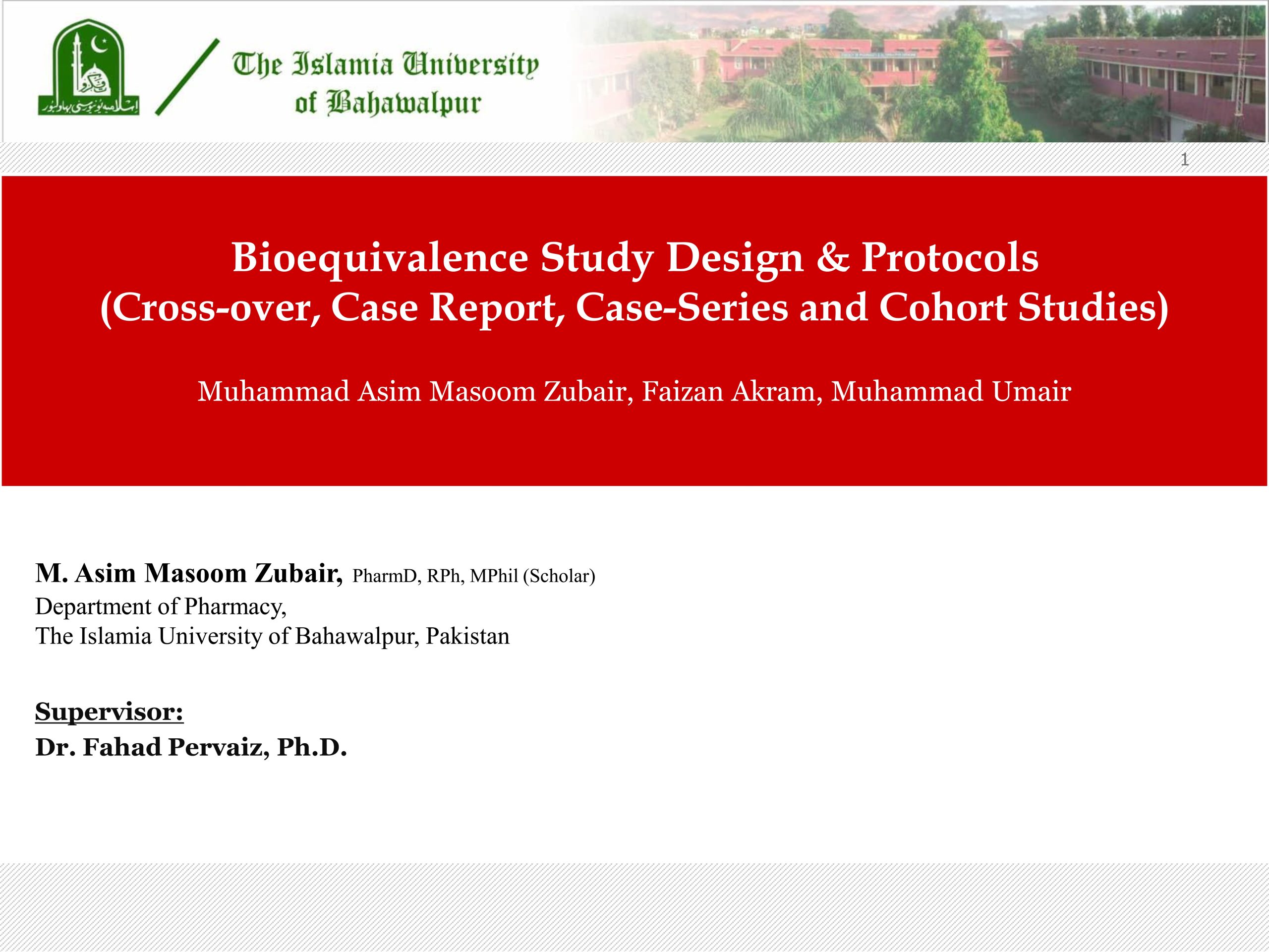 Bioequivalence Study Design and Protocols – Presentation